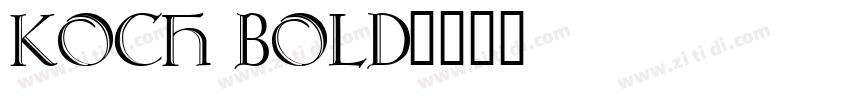 Koch Bold字体转换